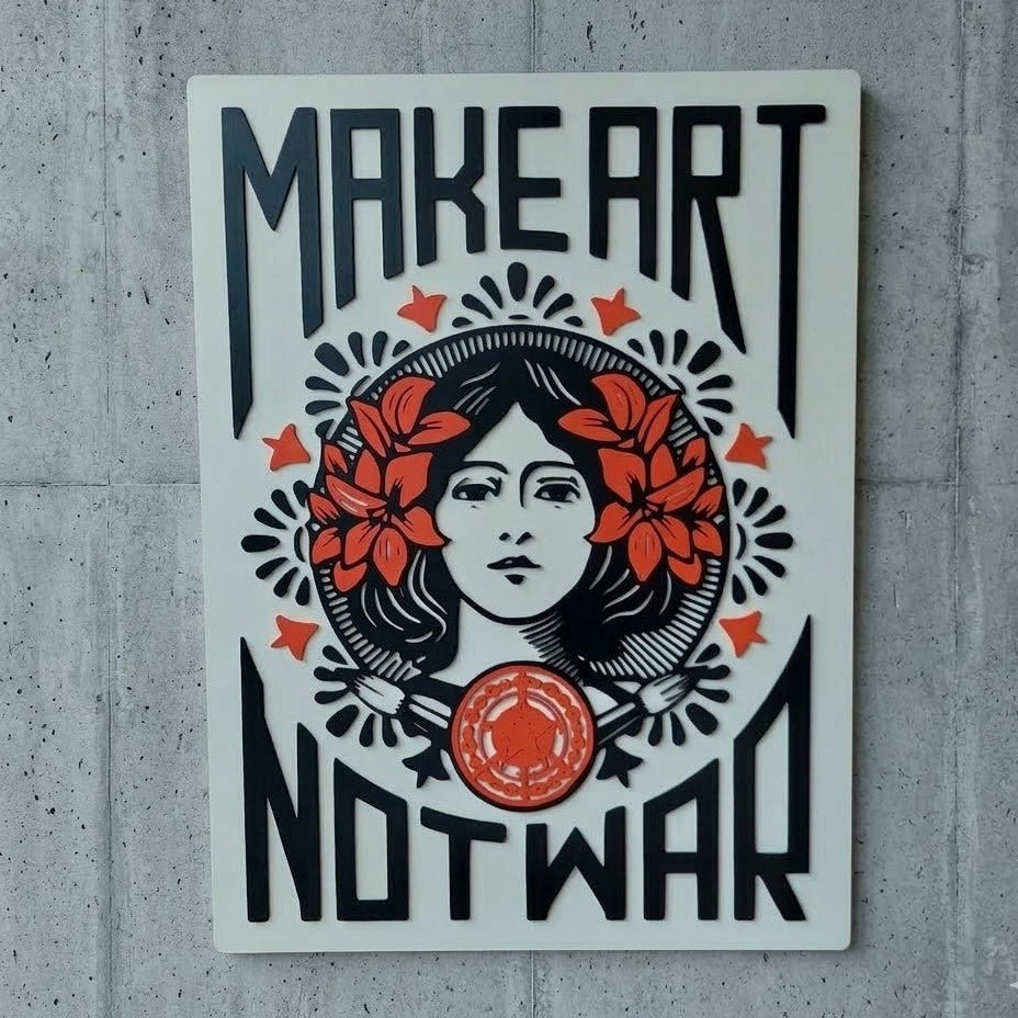 Wandbord: Make Art Not War (Shepard Fairey) – 108 x 80 cm - Vilewoods